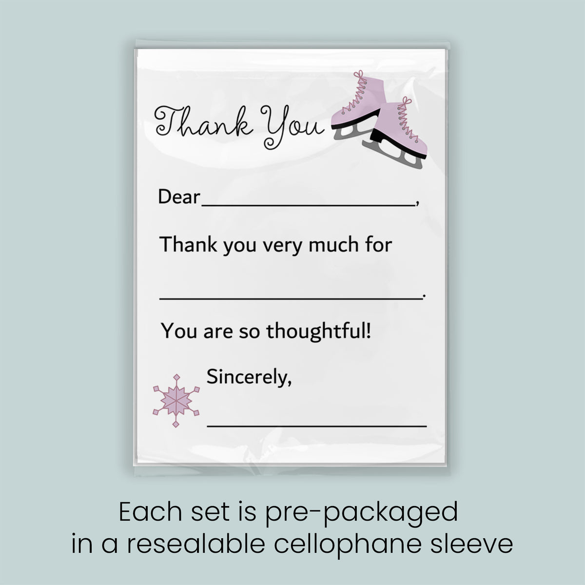 The image is a thank you card with a pair of pink skates and a snowflake graphic. Each set is pre-packaged in a resealable cellophane sleeve.
