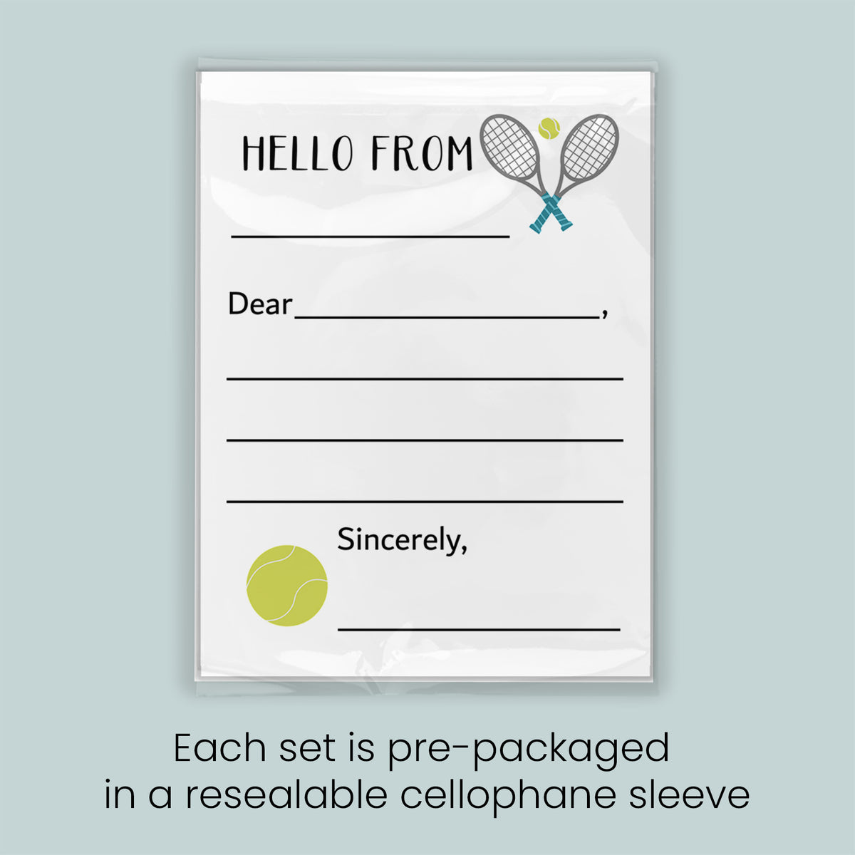 The image is a greeting card with a tennis racket and ball design, inviting the recipient to "Hello from" and "Sincerely," along with the text "Each set is pre-packaged in a resealable cellophane sleeve."