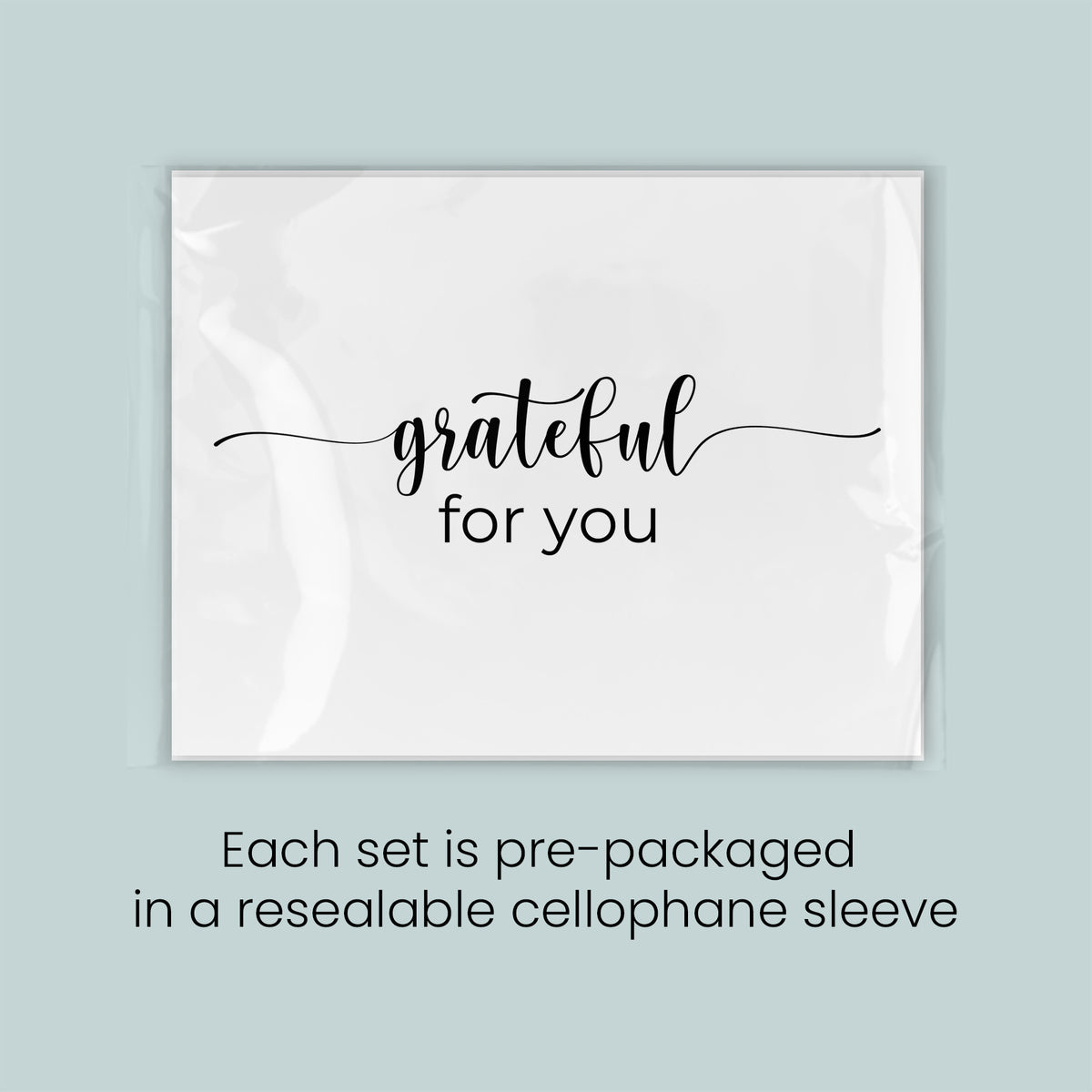 a set of pre-packaged items, each set in a resealable cellophane sleeve, with the text "grateful for you" printed on the front.