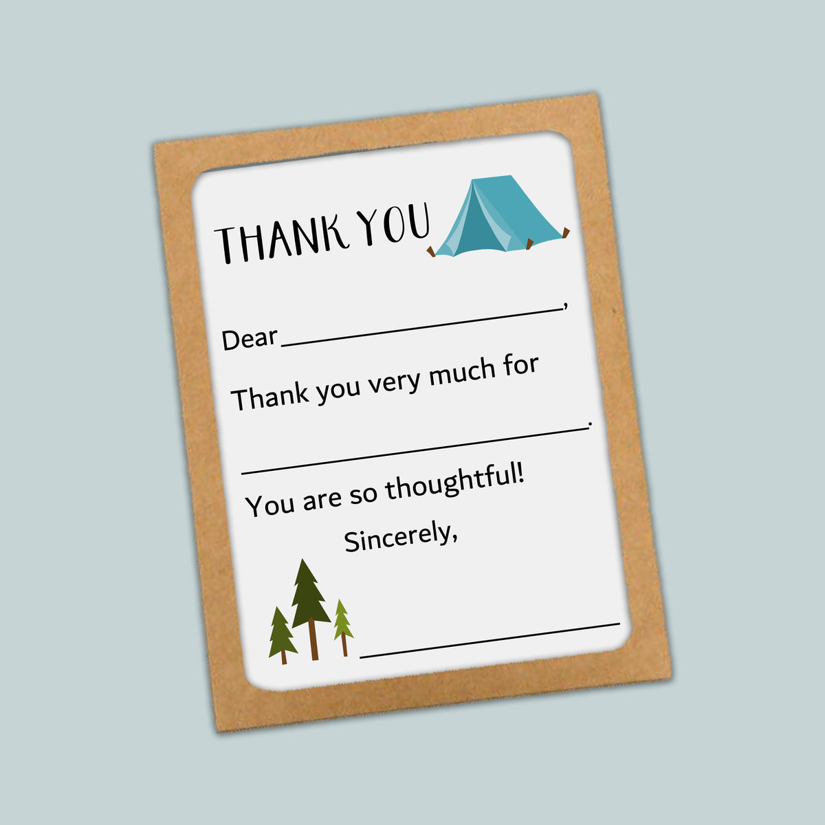 The image is a simple, handwritten thank you card with a camping tent and pine trees as the main elements. The card has a blank space for the recipient's name and a message expressing gratitude.