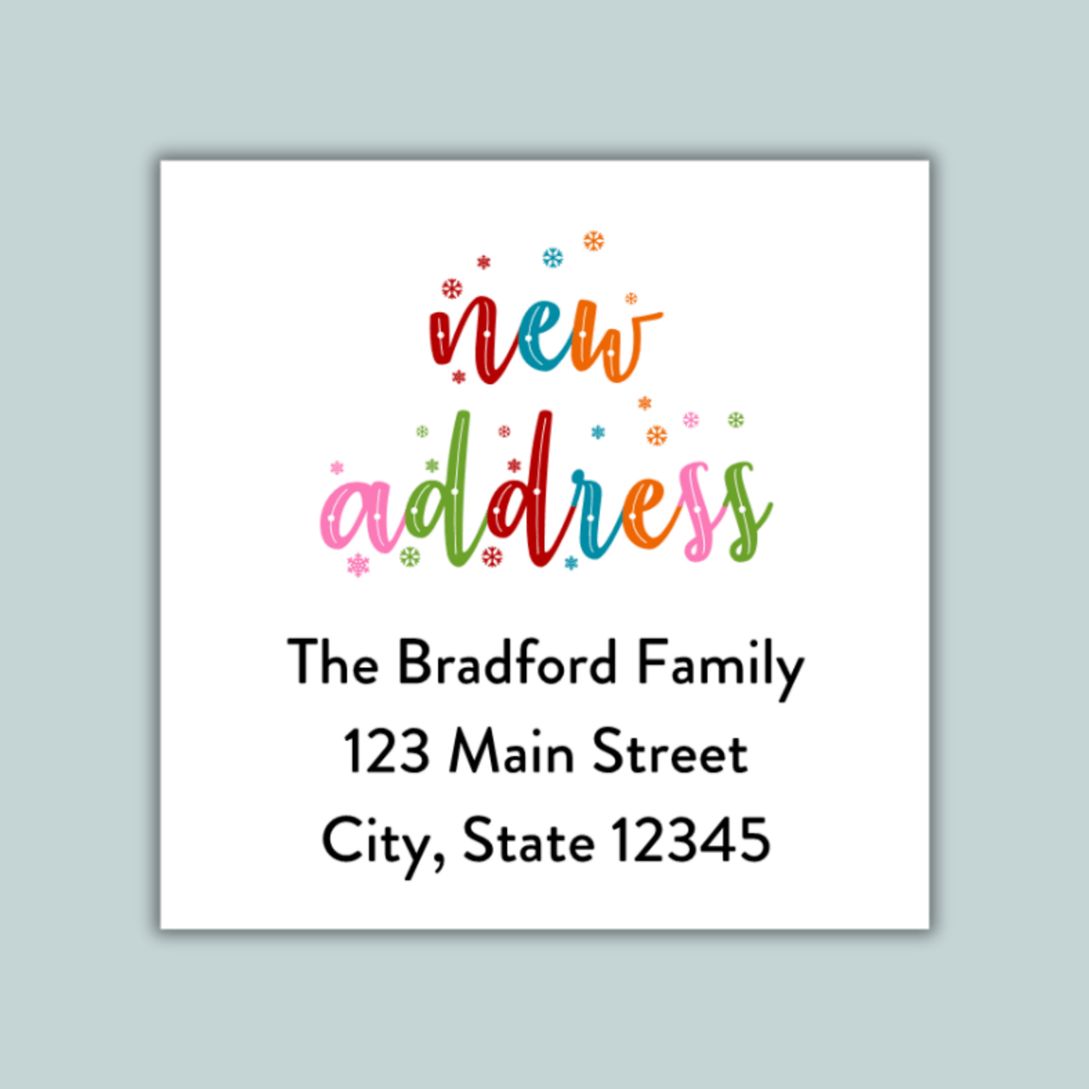 Colorful Snowflakes - We've Moved Square Address Label - The Note House