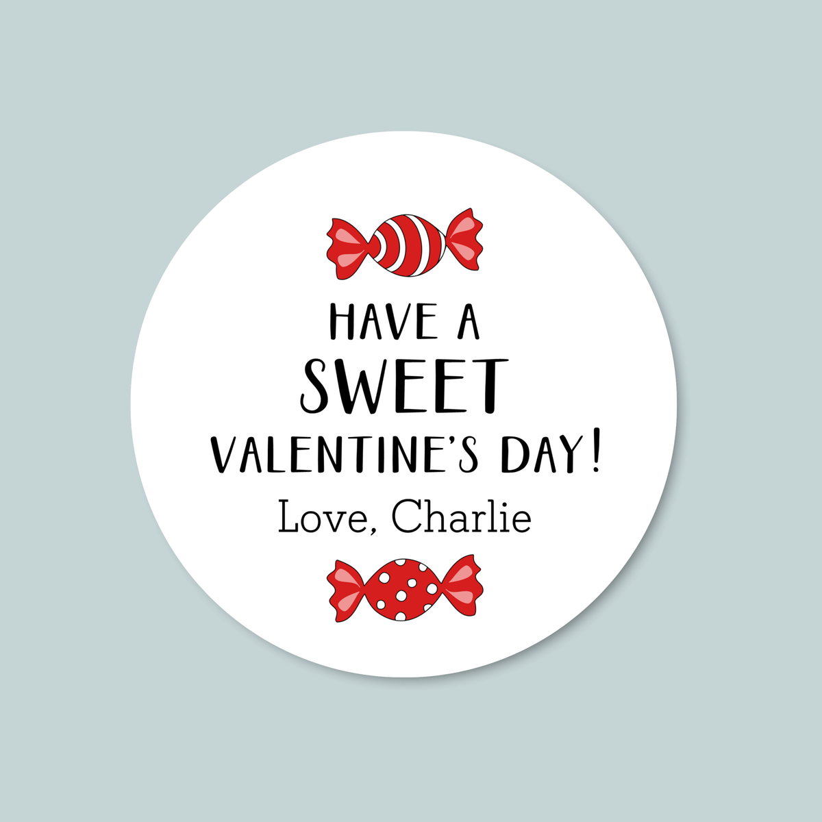 Sweet Valentine Candy - Personalized Round Gift Sticker - The Note House