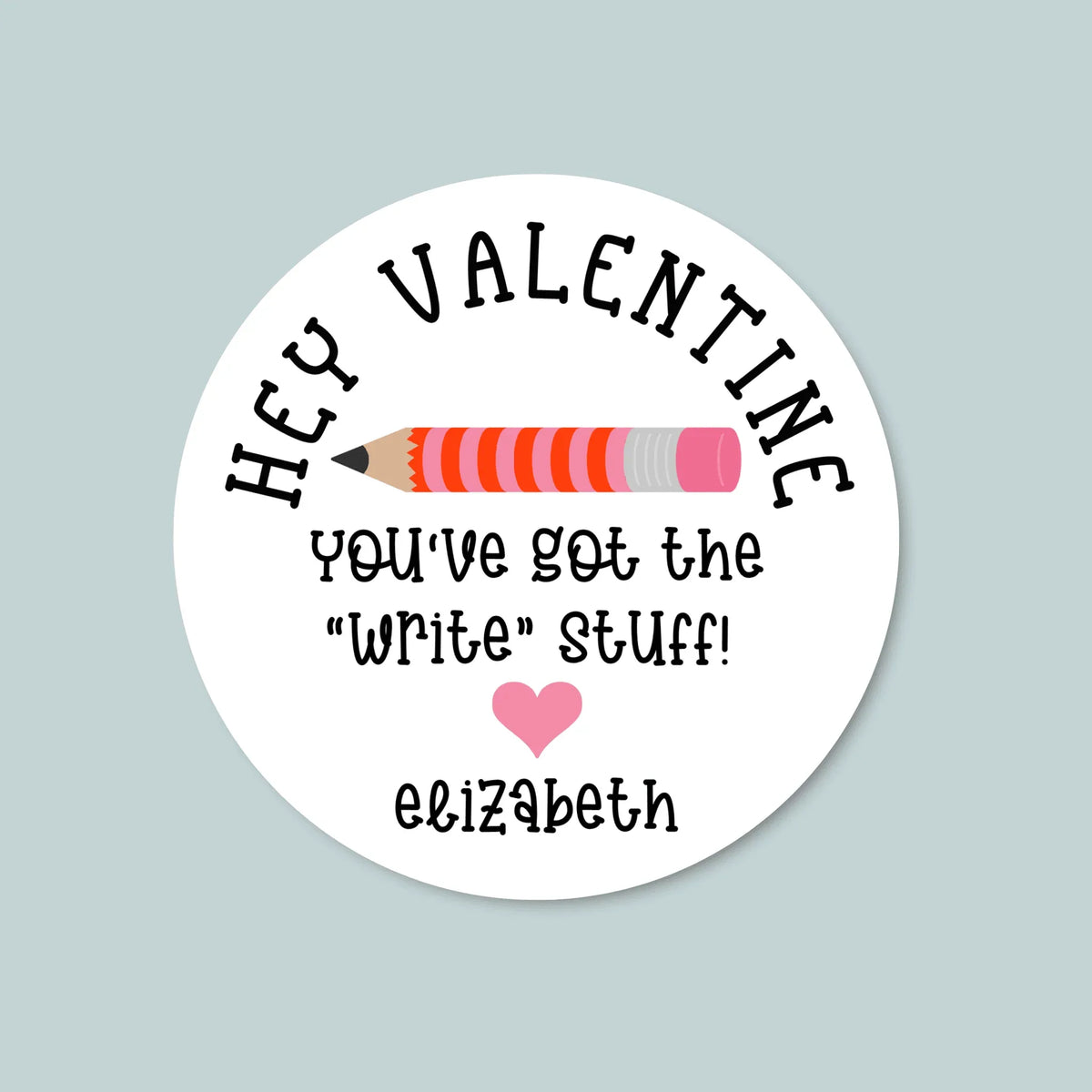 Valentine's Day Pencil - Personalized Round Gift Sticker - The Note House